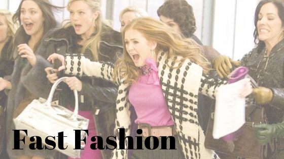 Fast Fashion