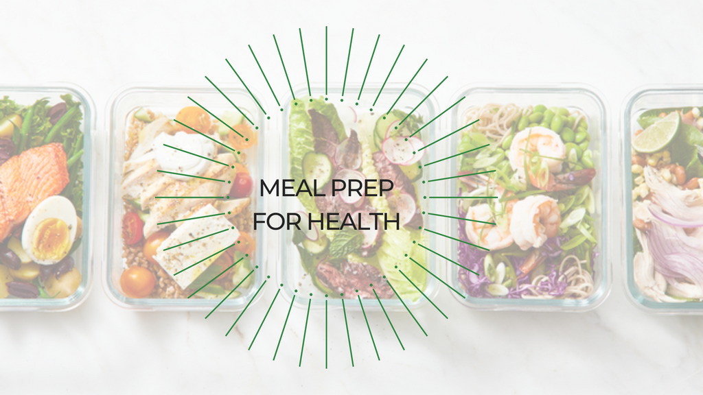 Meal Prep For Health