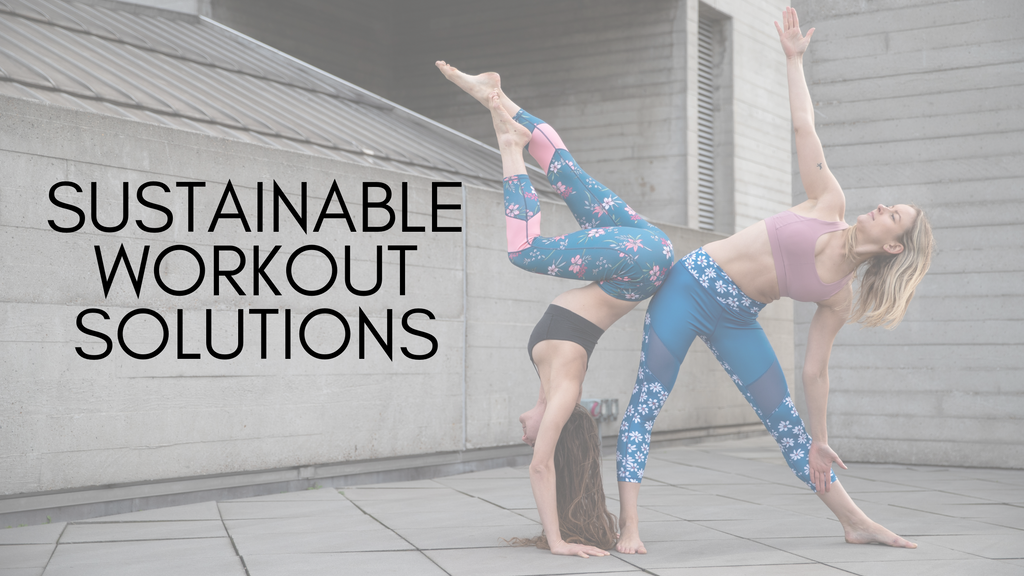 Sustainable Workout Solutions