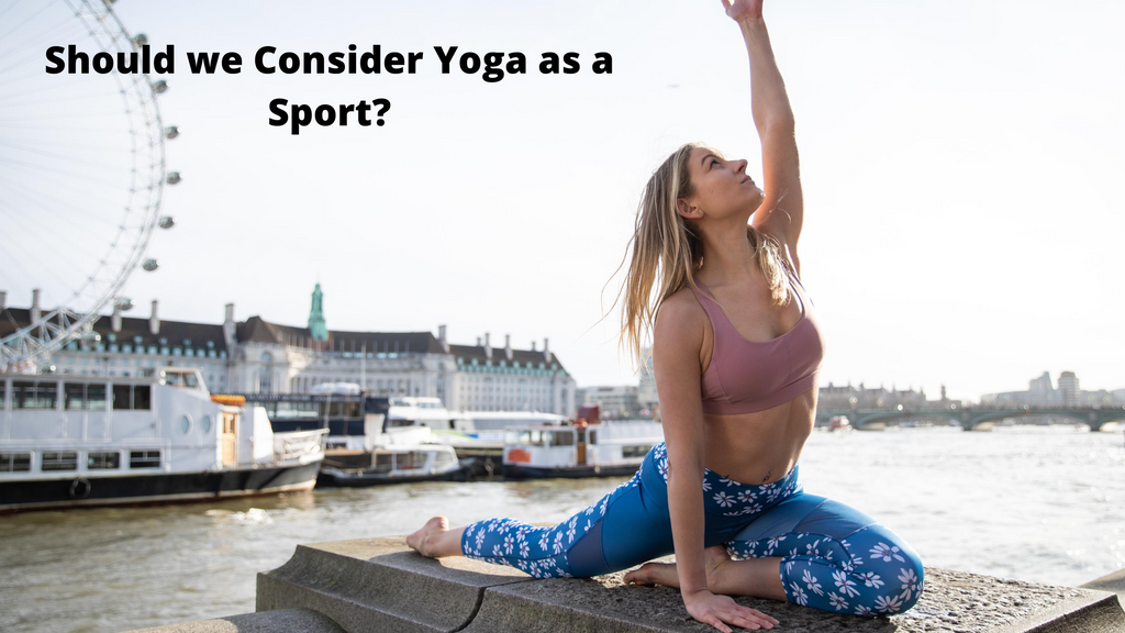 Should we Consider Yoga as a Sport?