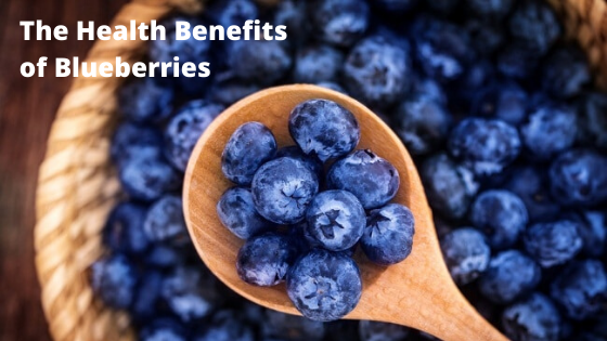 The Health Benefits of Blueberries